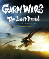 Смотреть Онлайн Последний друид: Войны гармов / The Last Druid: Garm Wars [2014]